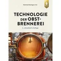 Ulmer Eugen Verlag Technologie der Obstbrennerei (Handbuch der Lebensmitteltechnologie)