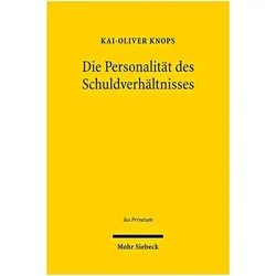 Die Personalität des Schuldverhältnisses