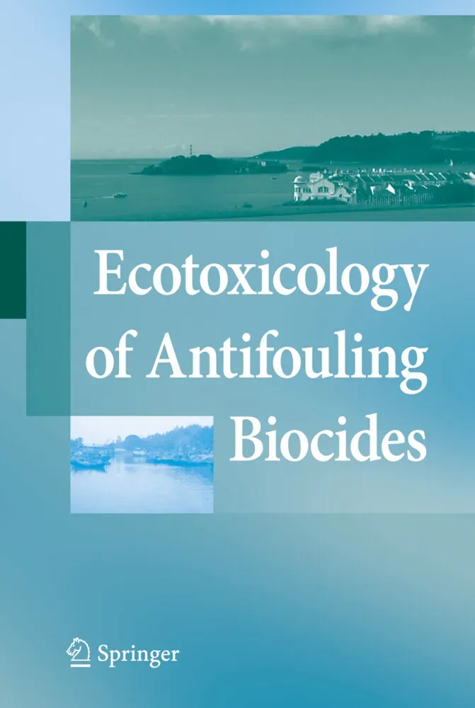 Preisvergleich Produktbild Ecotoxicology of Antifouling Biocides / Springer Japan / Taschenbuch