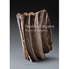 ACC Art Books Yasuhisa Kohyama: The Art of Ceramics