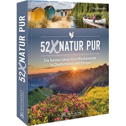 52 x Natur pur als Buch von Jörg Berghoff