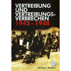 Vertreibung und Vertreibungsverbrechen 1945-1948