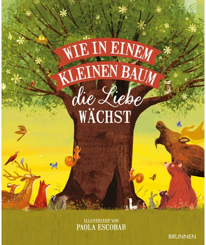 Wie In Einem Kleinen Baum Die Liebe Wächst - Paola Escobar  Gebunden