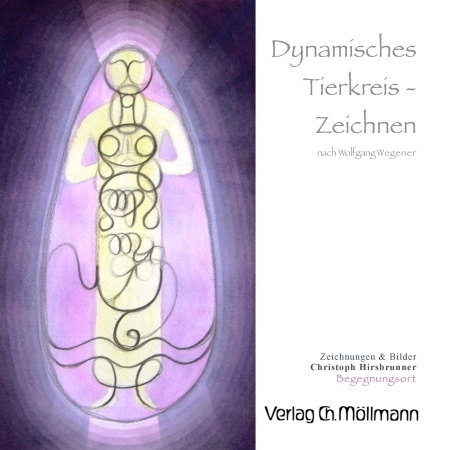 Dynamisches Tierkreis-Zeichnen Nach Wolfgang Wegener - Christoph Hirsbrunner  Geheftet