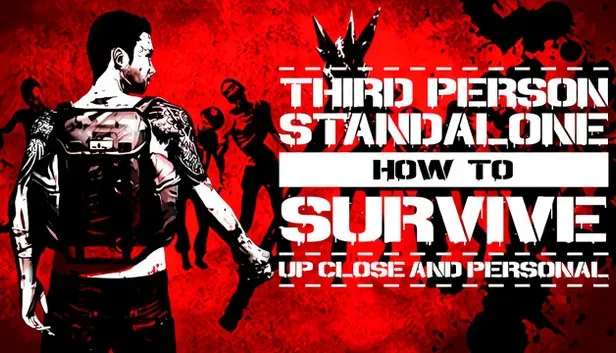 How To Survive: Third Person Standalone