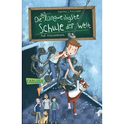 Auf Klassenfahrt - Die unlangweiligste Schule der Welt (Bd. 1)