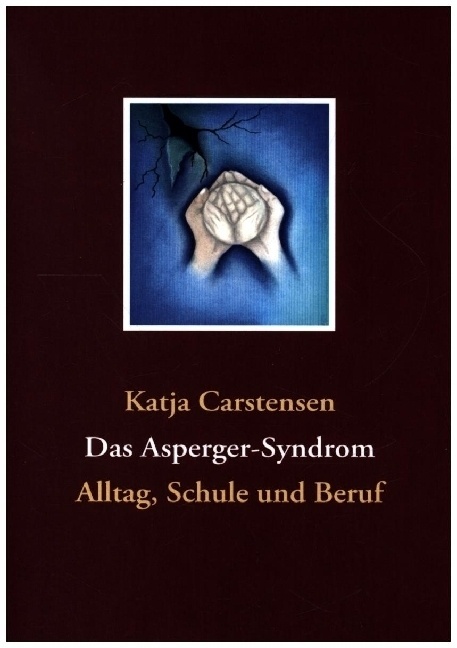 Das Asperger-Syndrom - Katja Carstensen  Kartoniert (TB)