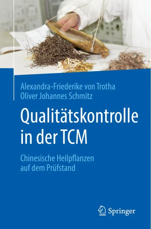 Qualitätskontrolle In Der Tcm - Alexandra-Friederike von Trotha  Oliver Johannes Schmitz  Kartoniert (TB)