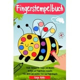 epubli Fingerstempelbuch Kinder Malbuch für Jungen und Mädchen Vorlagen mit Fingerfarben ausmalen Tolle Motive und niedliche Tiere zum Fingerstempeln