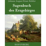 Hofenberg Sagenbuch des Erzgebirges