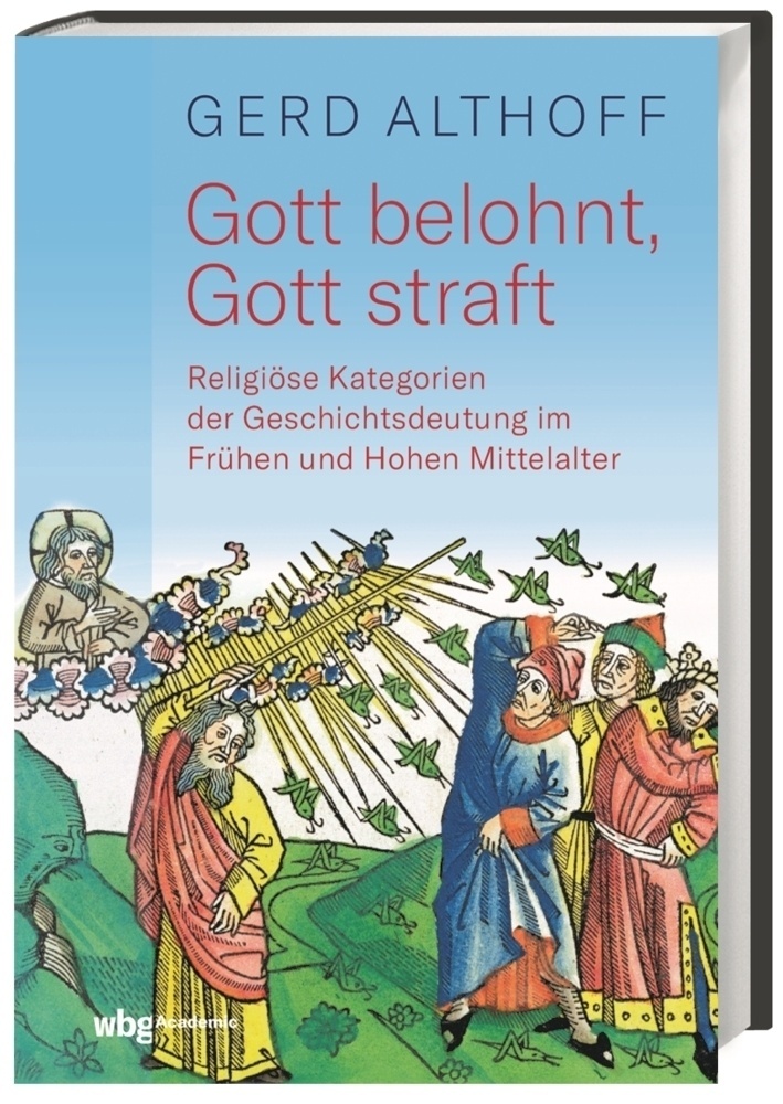 Gott Belohnt  Gott Straft - Gerd Althoff  Gebunden