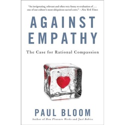 Against Empathy - Paul Bloom, Kartoniert (TB)