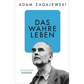 Carl Hanser Verlag Das wahre Leben
