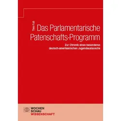 Das Parlamentarische Patenschafts-Programm