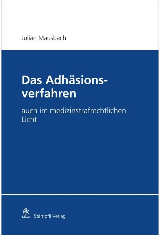 Das Adhäsionsverfahren - Julian Mausbach, Gebunden