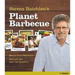 Planet Barbecue - Meine Grill-Weltreise Rezepte aus Über 50 Ländern