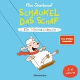 Bassermann, Edition Schaukel das Schaf - Ein Mitmachbuch zum Schütteln, Schaukeln, Pusten, Klopfen und sehen, was dann passiert. Von 2 bis 4 Jahren: Vom Bestsellerautor (Schüttel den Apfelbaum)