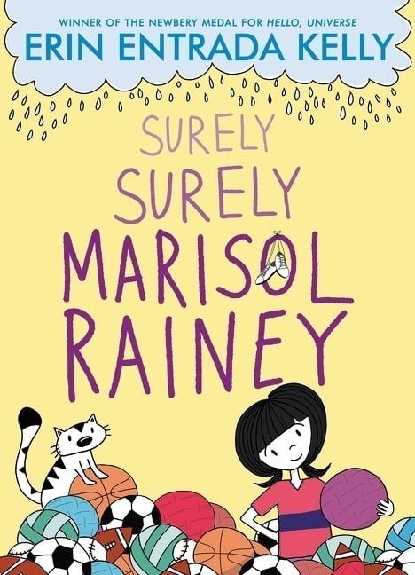 Surely Surely Marisol Rainey - Erin Entrada Kelly  Gebunden