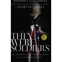 Thomas Nelson THEY WERE SOLDIERS SC: The Sacrifices and
