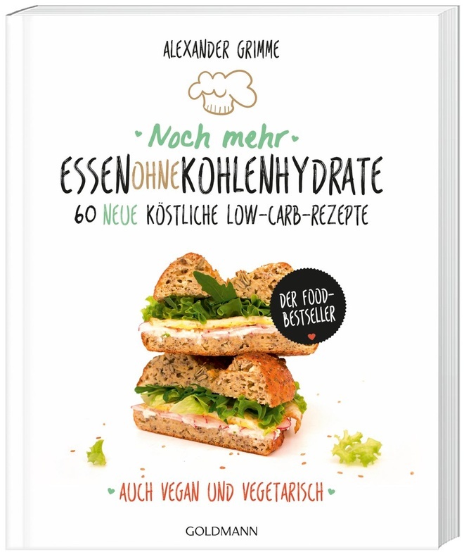 Noch Mehr Essen Ohne Kohlenhydrate - Alexander Grimme, Taschenbuch