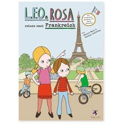 Leo und Rosa reisen nach Frankreich