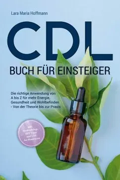 cdl buch fr einsteiger die richtige anwendung von a bis z fr mehr energie,