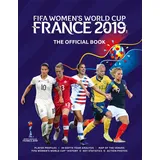 Triumph Books (IL) Fifa Women's World Cup France 2019: The Official Book