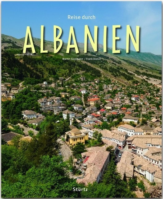 Reise Durch Albanien - Frank Dietze  Gebunden