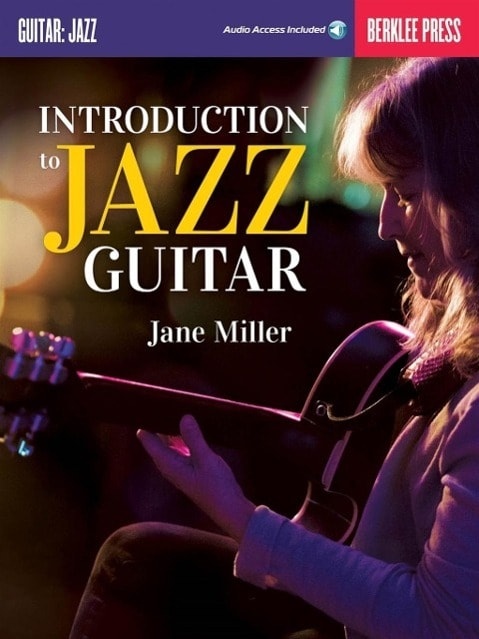 Introduction to Jazz Guitar, Sachbücher von Jane Miller