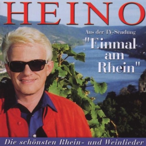 Einmal am Rhein-Heino Singt die Schnsten Weinlied (Neu differenzbesteuert)