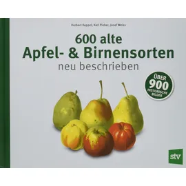 Stocker, L 600 alte Apfel- & Birnensorten neu beschrieben