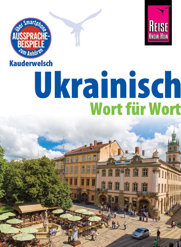 Ukrainisch - Wort Für Wort : Kauderwelsch-Sprachführer Von Reise Know-How - Natalja Börner  Ulrike Grube  Taschenbuch