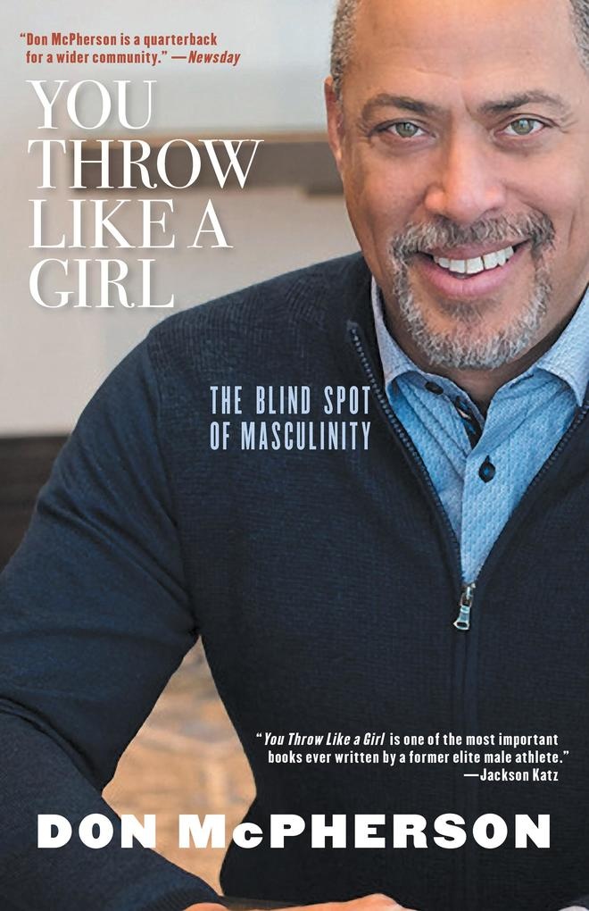 You Throw Like a Girl: eBook von Don McPherson