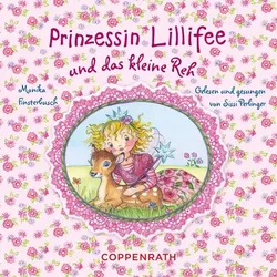 Prinzessin Lillifee und das kleine Reh