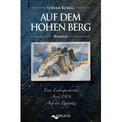 Auf dem hohen Berg