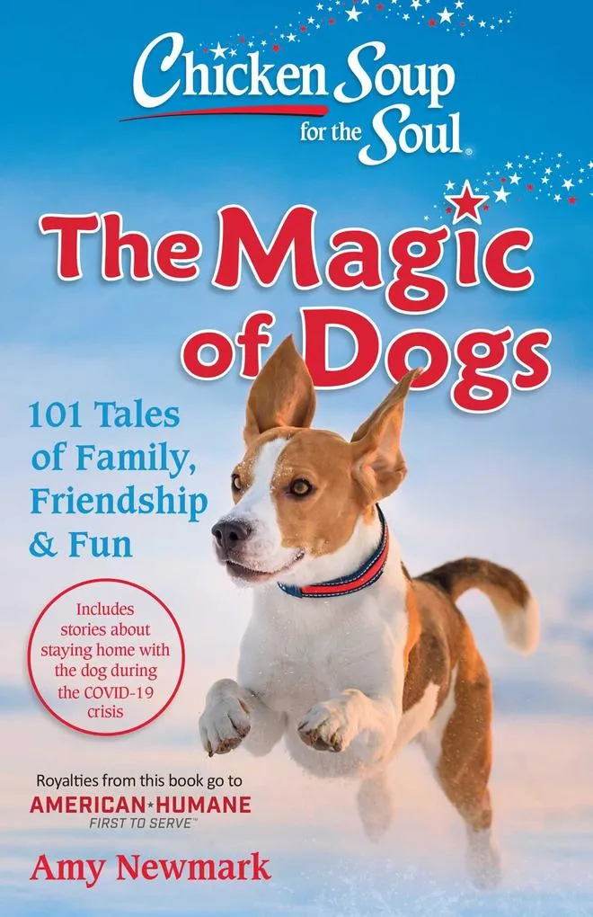 Chicken Soup for the Soul: The Magic of Dogs: Taschenbuch von Amy Newmark