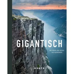 KUNTH Bildband Gigantisch