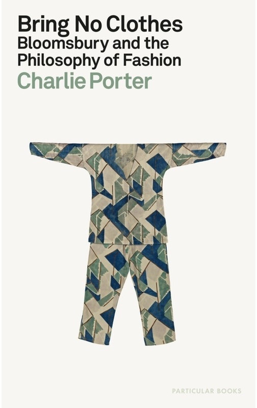Bring No Clothes - Charlie Porter, Gebunden