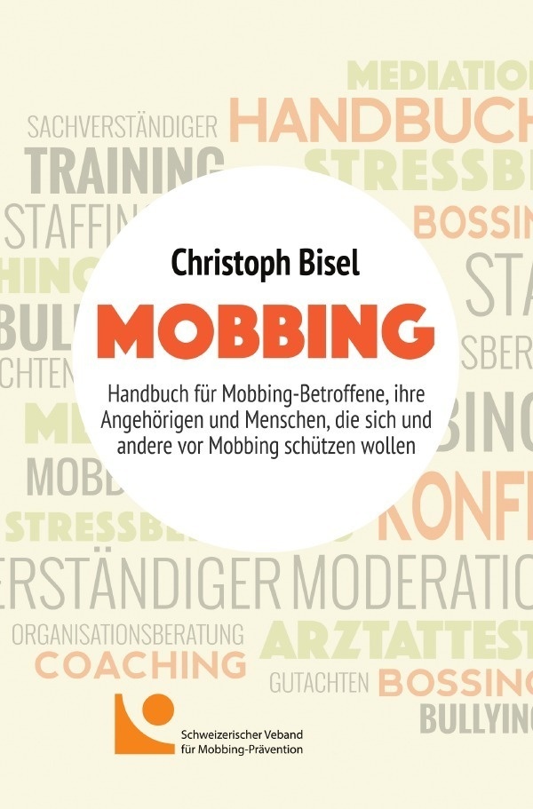 Mobbing - Christoph Bisel  Kartoniert (TB)