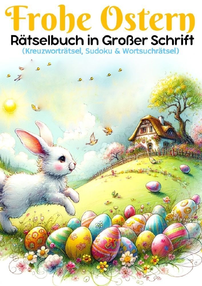 Frohe Ostern - Rätselbuch In Großer Schrift | Ostergeschenk - Isamrätsel Verlag  Kartoniert (TB)