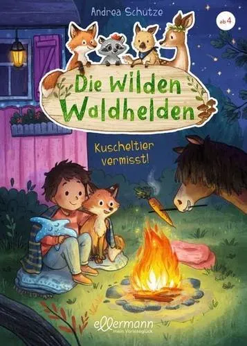 Preisvergleich Produktbild Die wilden Waldhelden. Kuscheltier vermisst!