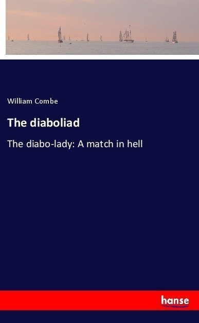 The Diaboliad - William Combe  Kartoniert (TB)