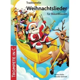 Preisler & Partner Traditionelle Weihnachtslieder für Bläserklassen: Trompete in C