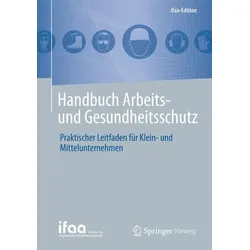 Handbuch Arbeits- und Gesundheitsschutz