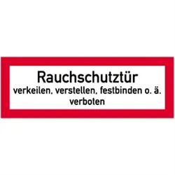 Aufkleber Rauchschutztür verkeilen...verboten, Folie, 297x105 mm