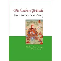 norbu verlag in der ekayana ggmbh Die kostbare Girlande für den höchsten Weg: