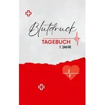BoD – Books on Demand Blutdruck Tagebuch- 1 Jahr- Einfacher Blutdruckpass zum Eintragen der täglichen Messwerte.