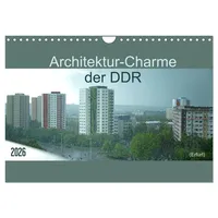 Calvendo Architektur-Charme der DDR (Wandkalender 2026 DIN A4 quer),