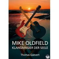 GRIN Verlag Mike Oldfield - Klangmagier der Seele: Eine