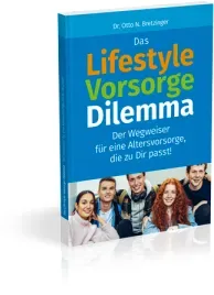 Das Lifestyle-Vorsorge-Dilemma | Rentenlücke berechnen und schließen | Altersvorsorge und Rente rechtzeitig planen